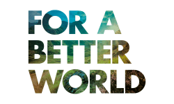 For a Better World